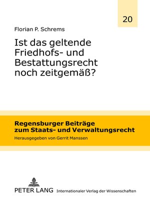 cover image of Ist das geltende Friedhofs- und Bestattungsrecht noch zeitgemäß?